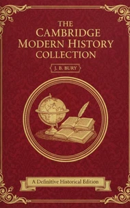 The Cambridge Modern History Collection