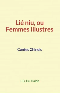 Lié Niu, ou Femmes illustres