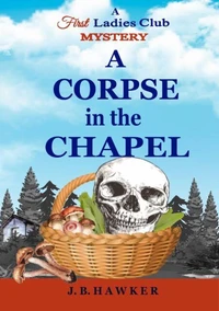 A Corpse in the Chapel