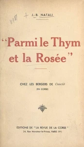 Parmi le thym et la rosée