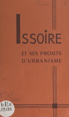 Issoire et ses projets d'urbanisme