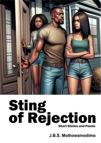 Sting of Rejection