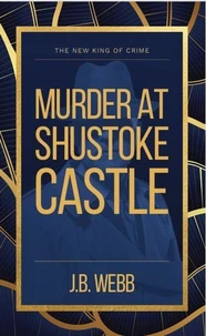 Murder at Shustoke Castle