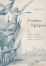 J. Birault et C. Birault - Poèmes épiques - Iéna, poèmes africains, poèmes d'avant-guerre, épopée 1914-1917.