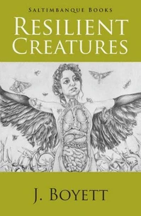 Resilient Creatures