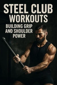 Steel Club Workouts