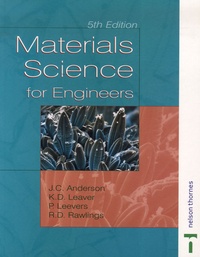 J-C Anderson et K-D Leaver - Materials Science for Engineers.