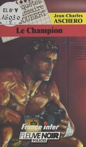 J-C Aschero - Le Champion.