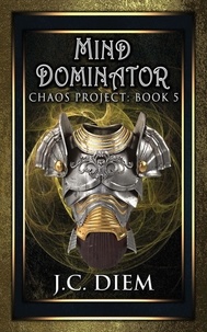  J.C. Diem - Mind Dominator - Chaos Project, #5.