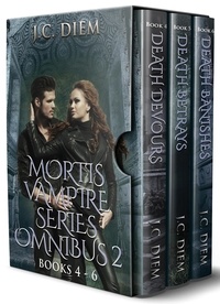  J.C. Diem - Mortis Vampire Series: Bundle 2.
