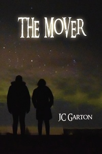  J.C. Garton - The Mover.