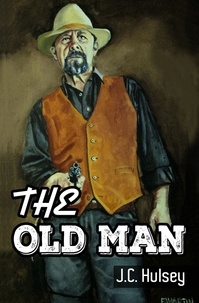  J.C. Hulsey - The Old Man.