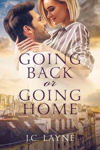 Going Back or Going Home