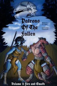 Patrons of the Fallen Vol 1: Fire and Smoke