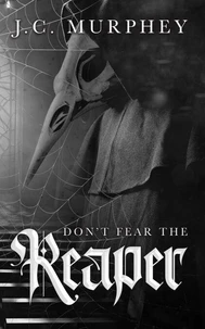 Don't Fear the Reaper