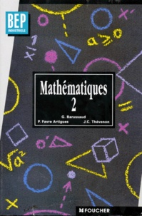 J-C Thevenon et Guy Barussaud - Mathematiques Bep Industriels. Tome 2.