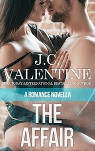  J.C. Valentine - The Affair.