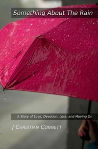 Something About The Rain