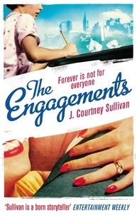 J. Courtney Sullivan - The Engagements.