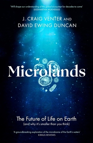 Microlands. The Future of Life on Earth (and Why It’s Smaller Than You Think)