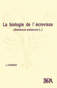 J Cukerzis - La Biologie de l'écrevisse - Astacus astacus L..