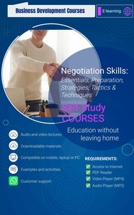 Version complète téléchargeable gratuitement Negotiation Skills: Essentials, Strategies, Tactics & Techniques - Self-Study Course Series  - Volume 6, #6 ePub FB2