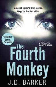 J.D. Barker - The Fourth Monkey.