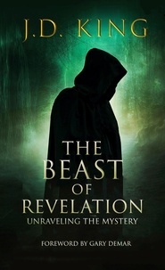  J.D. King - Beast of Revelation.