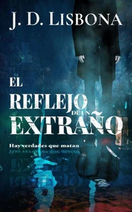 El reflejo de un extraño