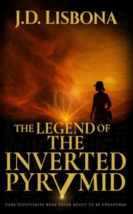 The Legend of the Inverted Pyramid
