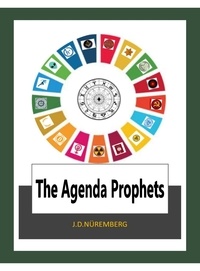  J.D. Nüremberg - The Agenda Prophets.
