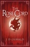 J. D. Oswald - The Rose Cord.