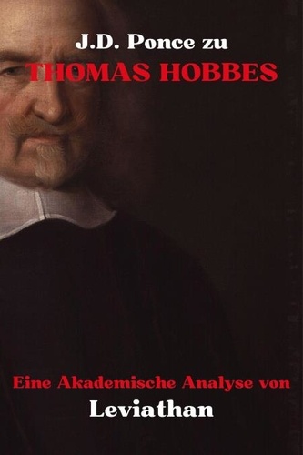  J.D. Ponce - J.D. Ponce zu Thomas Hobbes: Eine Akademische Analyse von Leviathan - Empirismus, #1.