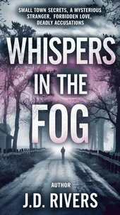 Whispers In the Fog
