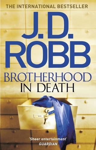 Brotherhood in Death. An Eve Dallas thriller (Book 42)