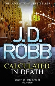 J. D. Robb - Calculated in Death - 36.