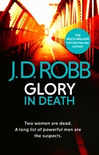 J-D Robb - Glory in Death.