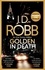 Golden In Death. An Eve Dallas thriller (Book 50)