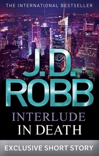 J. D. Robb - Interlude In Death.