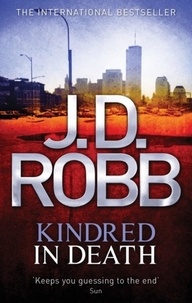 J. D. Robb - Kindred In Death - 29.