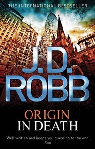 J. D. Robb - Origin In Death - 21.