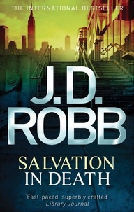 J. D. Robb - Salvation In Death - 27.