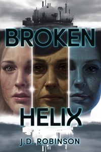  J.D. Robinson - Broken Helix.