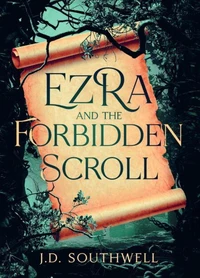 Ezra and the Forbidden Scroll
