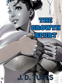  J. D. Tufts - The Growth Spurt.