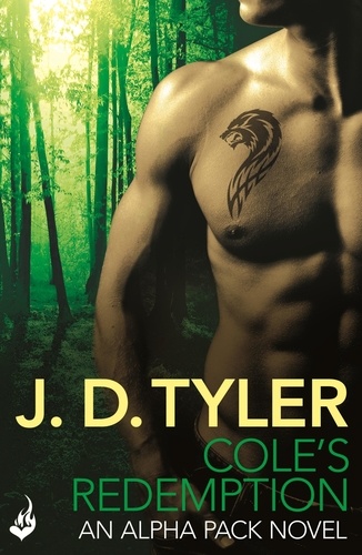 Cole's Redemption: Alpha Pack Book 5