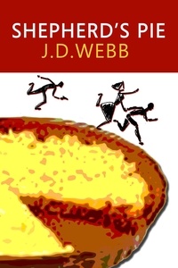  J.D. Webb - Shepherd's Pie - Mike Shepherd, Private Eye, #1.