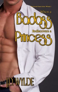 When a Badass Rediscovers a Princess