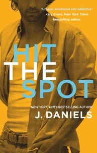 J. Daniels - Hit the Spot.