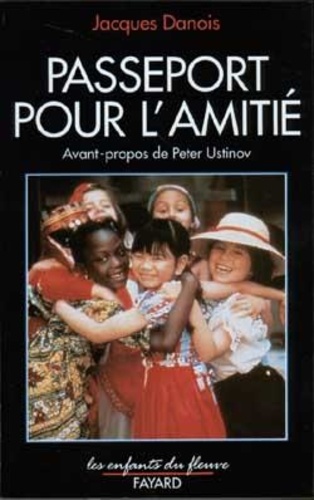 J Danois - Passeport Pour L'Amitie.